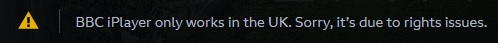 BBC iplayer only works in UK (BBC iplayer funguje pouze ve Velk&eacute; Brit&aacute;nii)